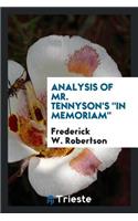 Analysis of Mr. Tennyson's 