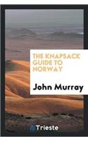 The Knapsack Guide to Norway