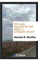 Wit and Humor of the Bible