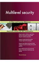 Multilevel security A Clear and Concise Reference