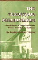 The Toadstool Millionaires