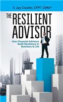 Resilient Advisor