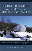The United Church of Christ in the Shenandoah Valley