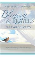 Blessings and Prayers for Caregivers