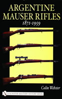 Argentine Mauser Rifles