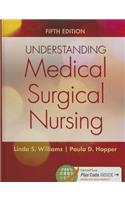 Understanding Medical-Surgical Nursing