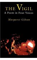 Vigil: A Poem in Four Voices