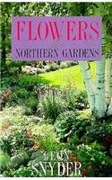 Flowers For Northern Gardens