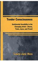 Tender Consciousness