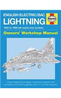English Electric/BAC Lightning Manual: 1954 to 1988 (All Marks and Models)
