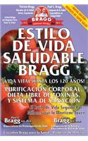 Estilo de Vida Saludable Bragg