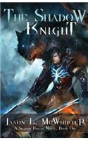 Shadow Knight