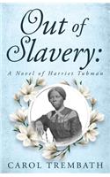 Out of Slavery