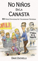 No Niños En La Canasta