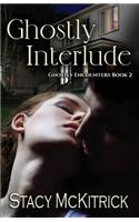 Ghostly Interlude