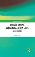 Human-Canine Collaboration in Care