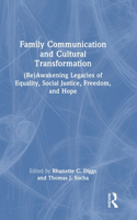 Family Communication and Cultural Transformation