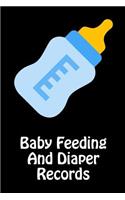 Baby Feeding And Diaper Records