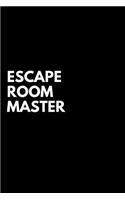 Escape Room Master: A Lined Notebook for Escape Room Players And Game Lovers