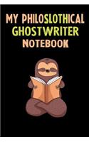 My Philoslothical Ghostwriter Notebook: Self Discovery Journal With Questions From A Relaxed Sloth