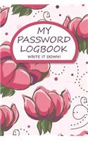 My Password Logbook Write It Down!