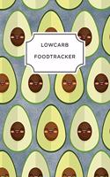 Low Carb Food Tracker: A5 notebook 52 weeks calendar planner journal meal tracker motivational diary fitness plan
