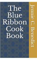 The Blue Ribbon Cook Book