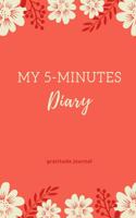 My 5-Minutes Diary Gratitude Journal