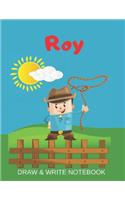 Roy Draw & Write Notebook