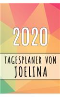 2020 Tagesplaner von Joelina: Personalisierter Kalender für 2020 mit deinem Vornamen