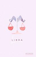 Libra Notebook: Lined Notebook Journal - Zodiac Starsign - The Scales(6 Starsign Journals)