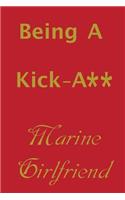 Being a Kick-A** Marine Girlfriend
