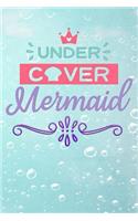 under cover mermaid