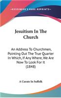 Jesuitism In The Church