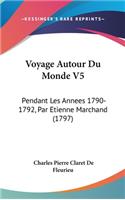Voyage Autour Du Monde V5