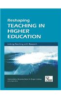 Reshaping Teaching in Higher Education