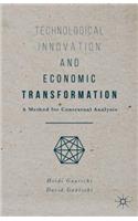 Technological Innovation and Economic Transformation