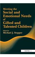 Meeting the Social and Emotional Needs of Gifted and Talented Children