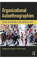 Organizational Autoethnographies