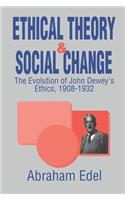 Ethical Theory and Social Change