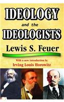 Ideology and the Ideologists