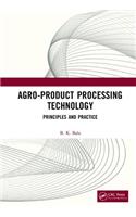 Agro-Product Processing Technology