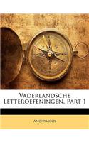Vaderlandsche Letteroefeningen, Erstes Stueck