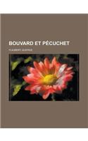 Bouvard Et Pecuchet: (French)