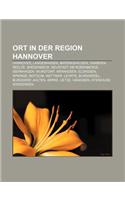 Ort in Der Region Hannover: Hannover, Langenhagen, Barsinghausen, Garbsen, Seelze, Bredenbeck, Neustadt Am Rubenberge, Isernhagen, Wunstorf(German)
