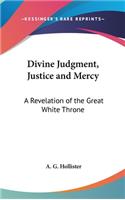 Divine Judgment, Justice and Mercy