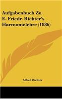 Aufgabenbuch Zu E. Friedr. Richter's Harmonielehre (1886)