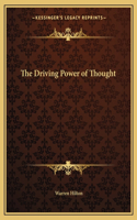 Driving Power of Thought