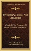 Psychology, Normal and Abnormal