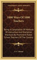 1000 Ways of 1000 Teachers